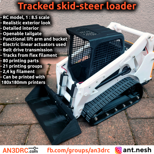 3D Printed RC Tracked Skid Steer Loader in 1/8.5 scale